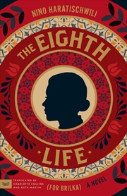 Buy The Eighth Life (for Brilka)