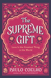 Buy The Supreme Gift: Love Is the Greatest Thing in the World