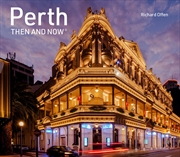 Buy Then and Now: Perth Then And Now