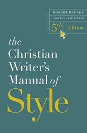Buy The Christian Writer's Manual Of Style, 5th Edition