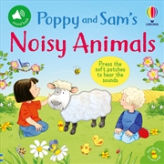 Buy Poppy And Sam's Noisy Animals
