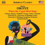 Buy Okoye: When The Caged Bird Sings