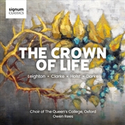 Buy Crown Of Life - Missa Christi & Sacred Choral Work