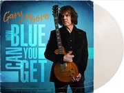 Buy How Blue Can You Get