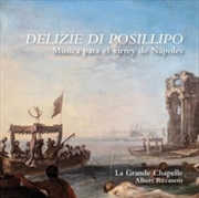 Buy Delizie Di Posillipo - Musica Para El Virrey De