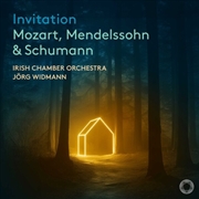 Buy Mozart Mendelssohn & Schumann: Invitation