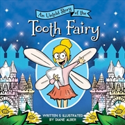 Buy An Untold Story of the Tooth Fairy