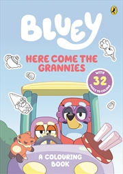 Buy Bluey: Here Come the Grannies