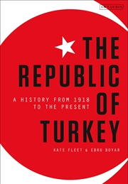 Buy The Republic of Turkey: A History from 1918 to the Present