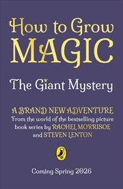 Buy How to Grow Magic: The Giant Mystery