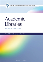 Buy Academic Libraries: An Introduction