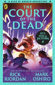 Buy From the World of Percy Jackson: The Court of the Dead (The Nico Di Angelo Adventures)