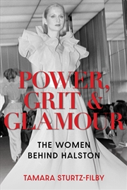 Buy Power, Grit and Glamour: The Women Behind Halston