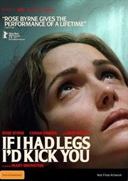 Buy If I Had Legs, I'd Kick You