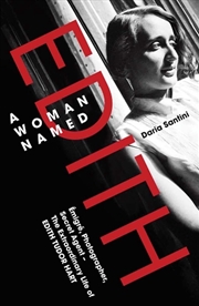 Buy A Woman Named Edith : Emigre, Photographer and Secret Agent – The Extraordinary Life of Edith Tudor