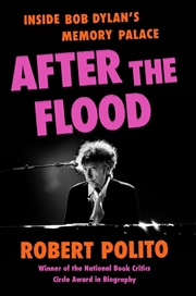 Buy After the Flood : Inside Bob Dylan's Memory Palace
