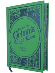Buy Beloved Grimm's Fairy Tales