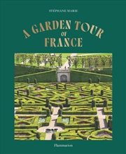 Buy Garden Tour Of France