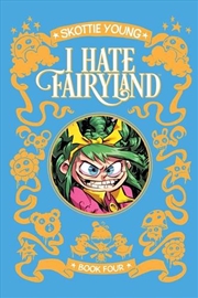 Buy I Hate Fairyland Deluxe Hardcover Book Four