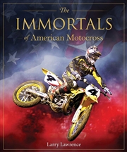 Buy Immortals Of American Motocros