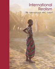 Buy International Realism: The 17th & 18th ARC International Salons