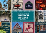 Buy Little Book of French Signs