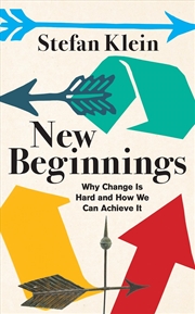 Buy New Beginnings : Why Change Is Hard and How We Can Achieve It