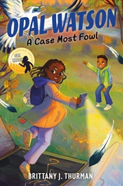 Buy Opal Watson: A Case Most Fowl
