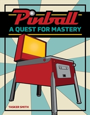 Buy Pinball: A Quest for Mastery