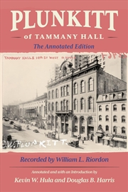 Buy Plunkitt Of Tammany Hall