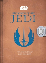Buy Star Wars: The Secrets of the Jedi: The Chronicles of Luke Skywalker