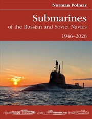 Buy Submarines of the Russian and Soviet Navies: 1946-2026