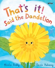 Buy That's It, Said the Dandelion