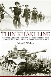 Buy Thin Khaki Line: An Operational History of the British and Commonwealth Armies during World War II