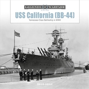 Buy USS California (BB-44): Tennessee-Class Battleship in WWII