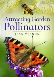 Buy Attracting Garden Pollinators