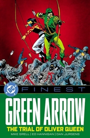 Buy DC Finest: Green Arrow: The Trial of Oliver Queen
