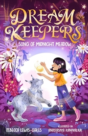 Buy Dream Keepers: Song of Midnight Meadow