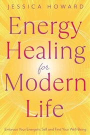 Buy Energy Healing For Modern Life