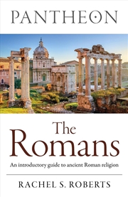Buy Pantheon - The Romans : An introductory guide to ancient Roman religion