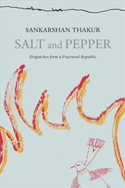 Buy Salt and Pepper : Selected Literary Columns