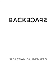 Buy Sebastian Dannenberg: Backspace