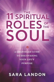 Buy The 11 Spiritual Roles of the Soul