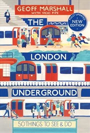 Buy The London Underground : 50 Things To See and Do