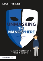 Buy Unmasking The Manosphere