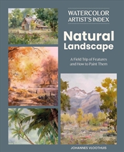 Buy Watercolor Artist's Index of the Natural Landscape: A Field Trip of Features and How to Paint Them