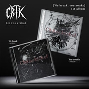 Buy Chrocktikal - 1st Full Album [We Break, You Awake] RANDOM
