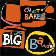 Buy Chet Baker Big Band