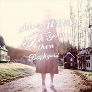 Buy Adventures In Your Own Backyard