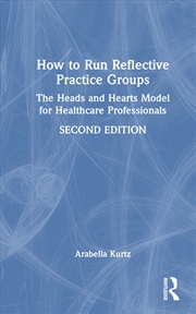 Buy How to Run Reflective Practice Groups